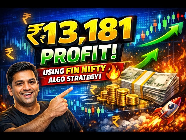 “₹13,181 Profit Using Fin Nifty Algo Strategy! 🔥
