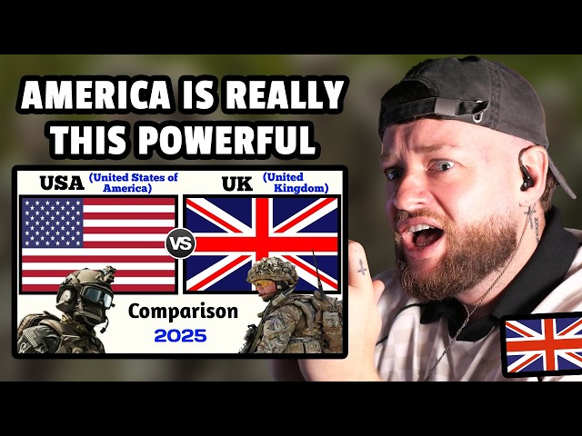 British Guy reacts to "USA vs UK Military Power Comparison 2025"
