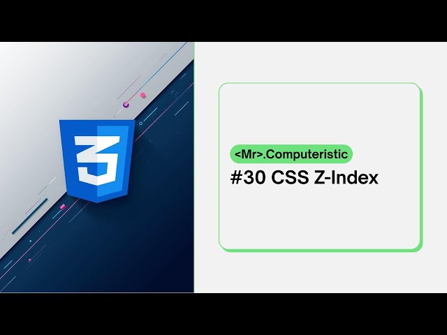CSS Z Index - How Z-Index property works in CSS? CSS tutorials for absolute beginners - CSS course