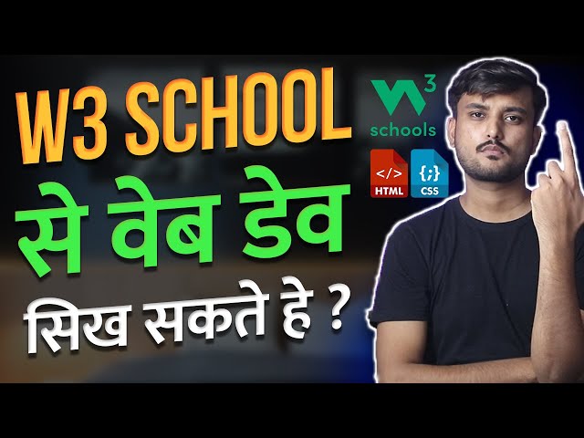Can You Learn Complete Web Development From W3 School - Hindi