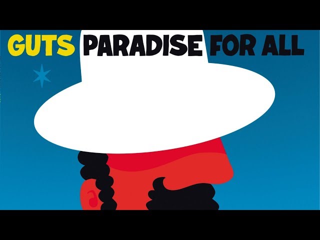 Guts - Guetto in Paradise (Official Audio)
