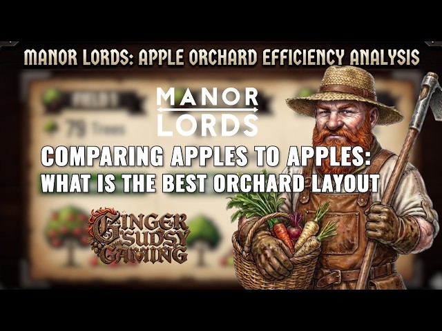 The MOST Efficient Apple Orchard Layout in Manor Lords! 🍏
