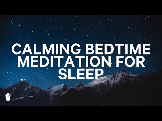 Bedtime Meditation Psalm 121 | Christian Guided Meditation