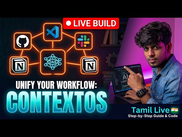 Build ContextOS LIVE - AI Context Layer with Claude 4.6 (1M Context!) | Tamil Vibe Coding 2026