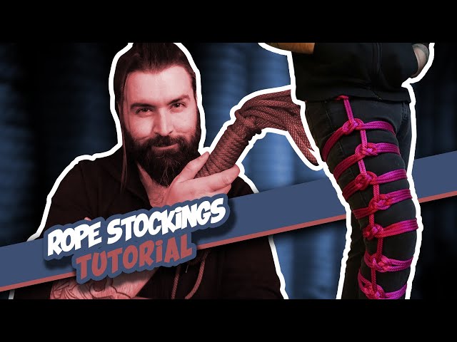 The Rope Stockings Tutorial