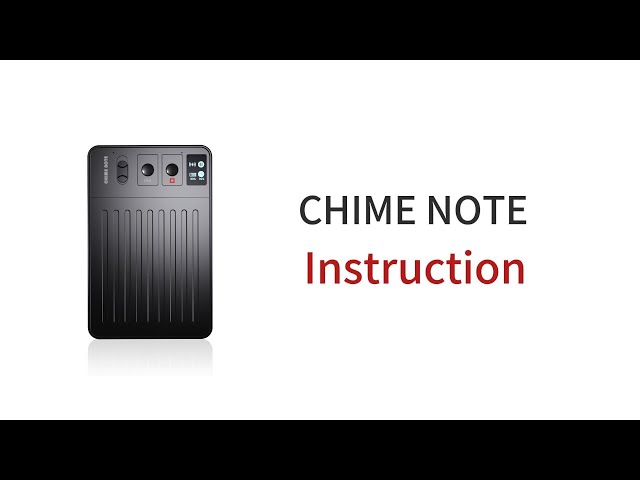 CHIME NOTE AI Voice Recorder Instruction