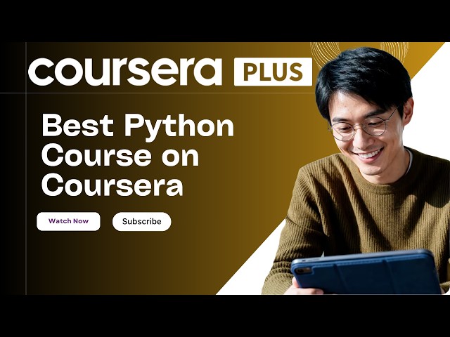 Best Python Course on Coursera: 3 Best Python Courses for Beginners in 2026
