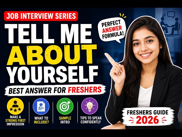 Tell Me About Yourself – Best Answer for Freshers | Job Interview Preparation 2026 part-1