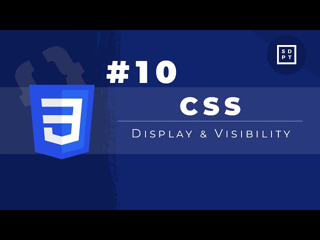 CSS Tutorial #10: Display & Visibility | Web Development | Filipino | Tagalog