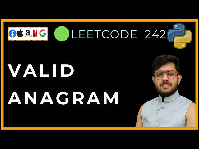 Leetcode 242: Valid Anagram | Sorting vs HashMap in Python (Step-by-Step DSA)