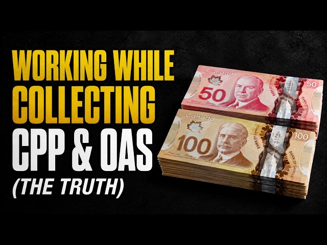Can You Work While Collecting CPP and OAS? The Truth for Canadians
