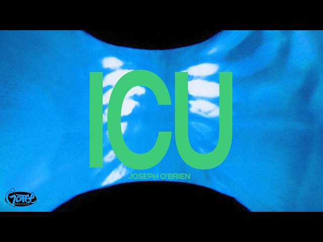 Joseph O'Brien - ICU (Official Lyric Video)