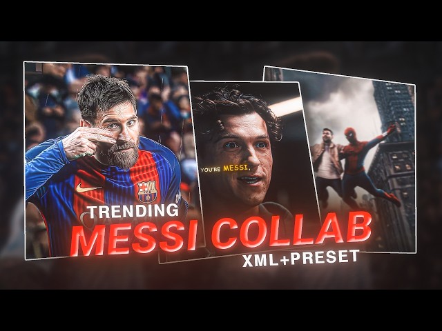 🕷️ Trending @fictic_editz Messi x Spiderman Full Edit Preset in Alight Motion 🔥 | Free XML