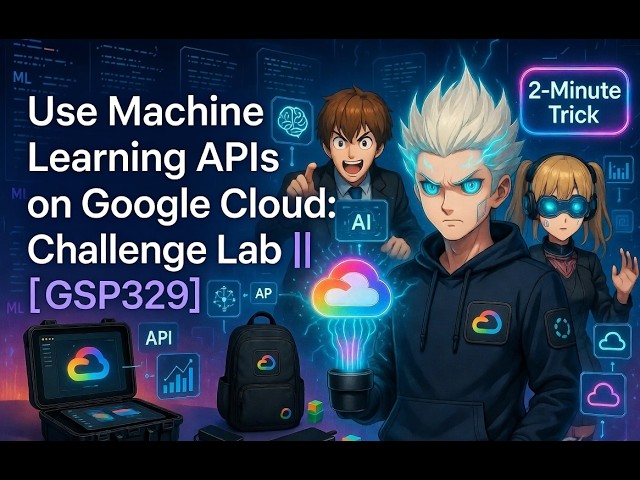 GSP329 | Use Machine Learning APIs on Google Cloud Challenge Lab |