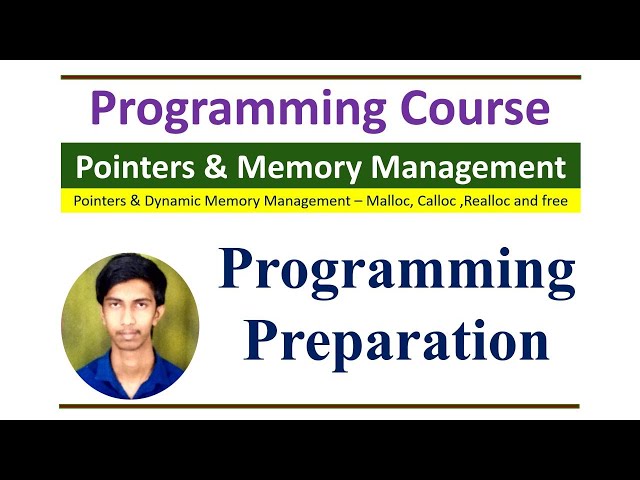 C Programming Course - Pointers | Dynamic Memory Management | Malloc | Calloc | Realloc | Free