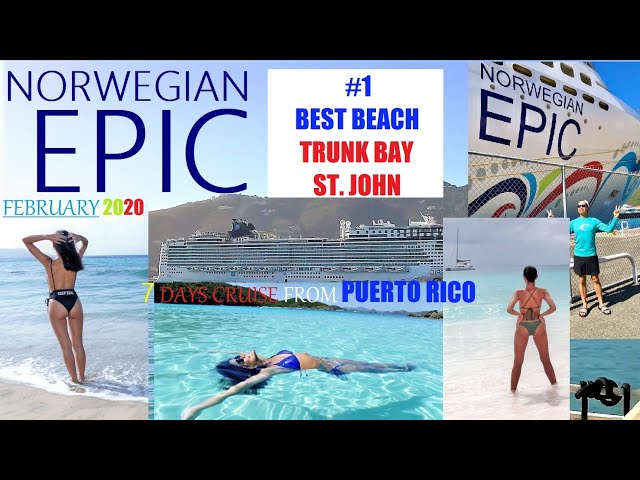 #1 BEACH is TRUNK BAY.  Feb 2020 - 7 Days Caribbean Cruise from Puerto Rico.  It's about the beaches