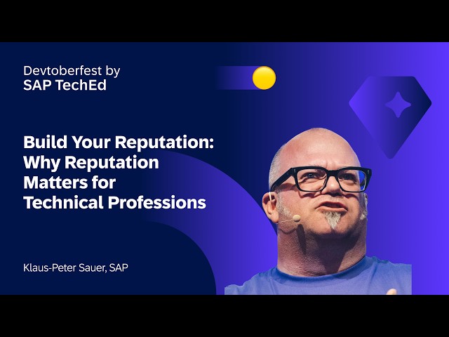 Build your Reputation: Why Reputation Matters for Technical Professionals