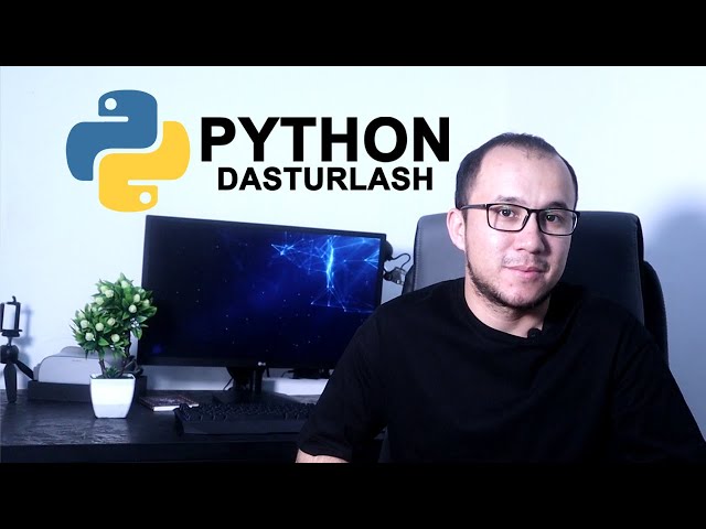 Python dasturlash tili | imkoniyatlar, dasturlar.