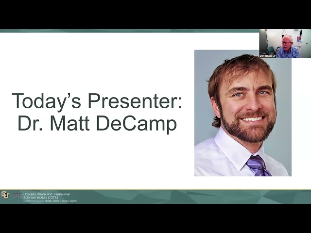 Making Methodological Decisions in Real-world Community Settings—Matt DeCamp, MD PhD
