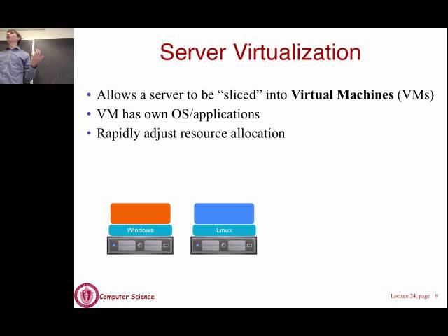 Lecture 22: Virtualization and Cloud Computing