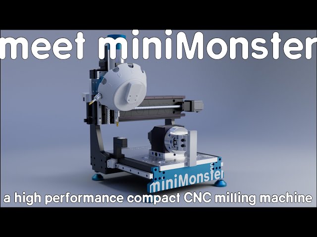 meet miniMonster | a high performance machining center in the tiniest package