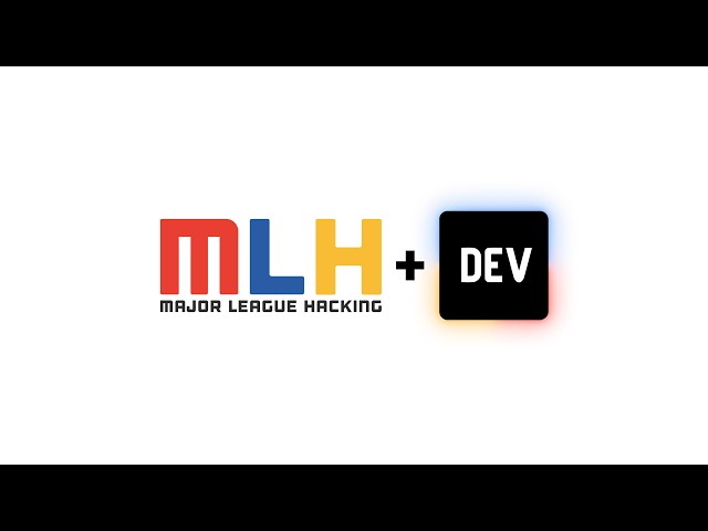 Welcome to the Family, DEV! ♥️ (MLH + DEV)