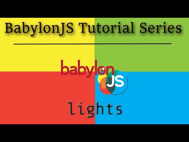 BabylonJS Tutorial Series -- Part 3: Lights