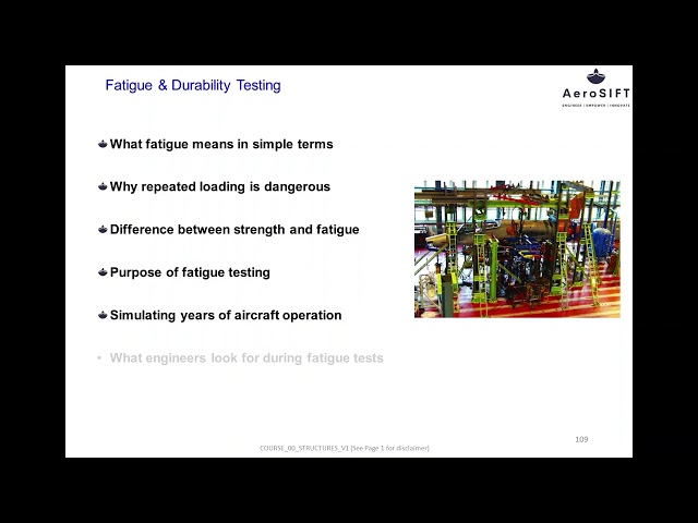 Aircraft structures introduction M6 L8 Fatigue & Durability Testing - Part1