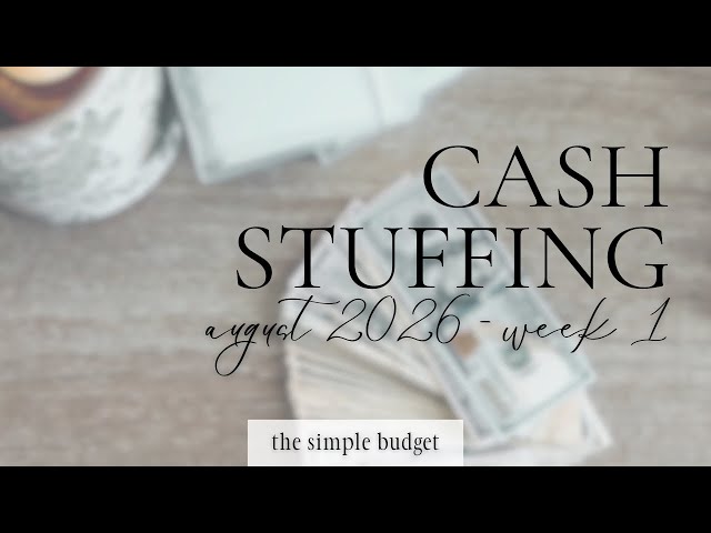 august cash stuffing no. 1 | allocating every dollar | family budget