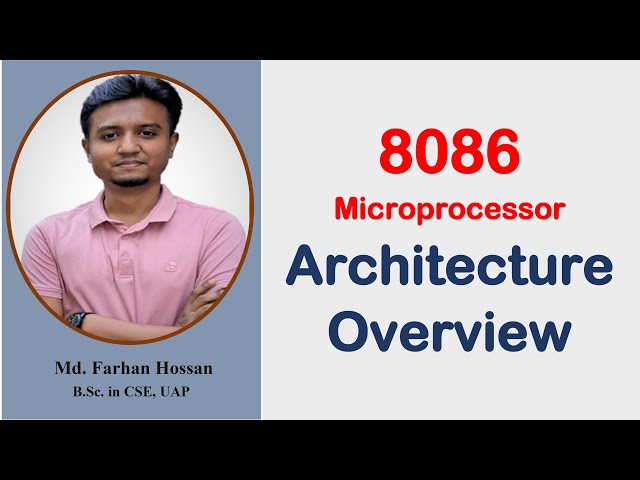 Lec: 04 | 8086 Microprocessor Architecture Overview | Bangla Tutorial