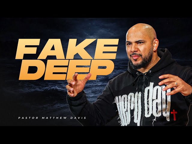In Too Deep // Fake Deep // Matthew Davis