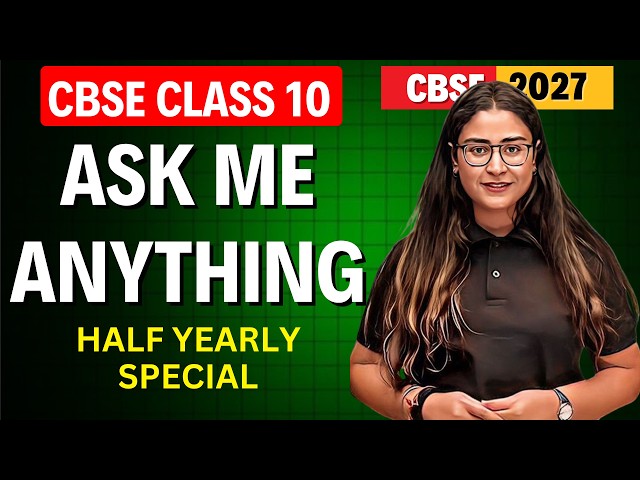 CBSE Class 10 English | CBSE 2027 | Half Yearly Strategy | Live Doubt Solving | Nikita Singh