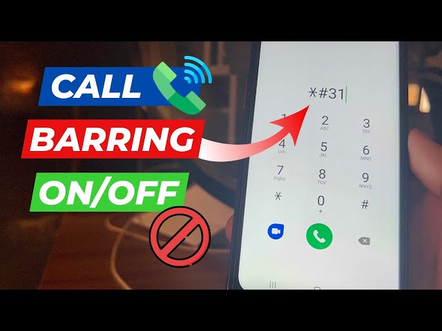 How to Turn On/Off Call Barring 2025