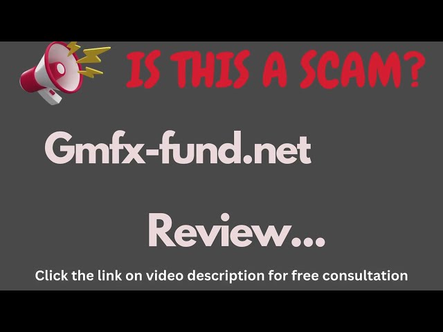 Gmfx-fund.net Review: THIS IS A SCAM? Find Out More About GMFX Fund