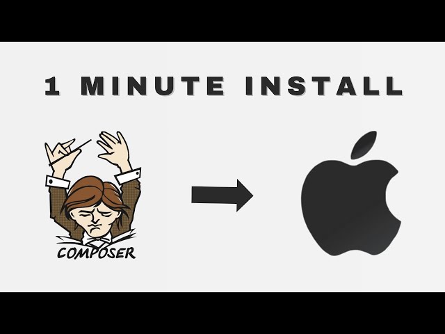 How to install Composer on macOS in 1 minute