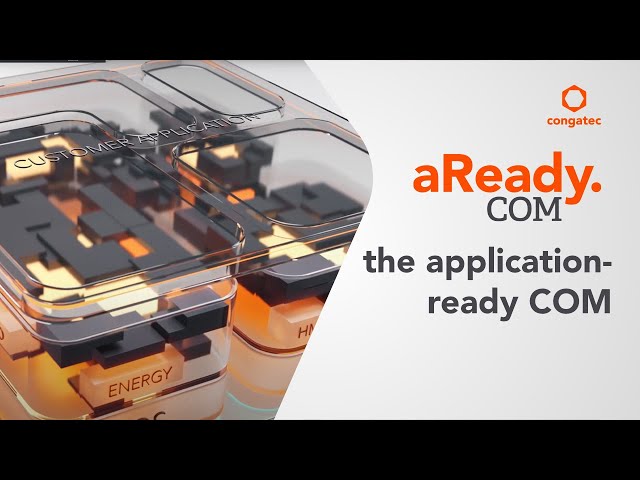 aReady.COM - the application-ready Computer-on-Modules