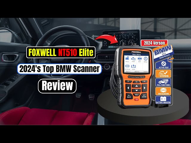 FOXWELL NT510 Elite: The Ultimate BMW Scanner |