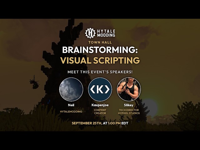 Brainstorming Visual Scripting w/ Slikey | 25 September, 2026 | HytaleModding Town Hall