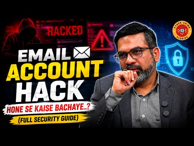 How to Protect Your Email Account from Being Hacked..? (Full Security Guide) | Cyber Security | C...