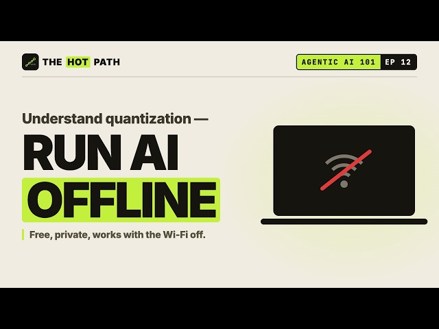 Run AI Offline — On Your Own Laptop | Agentic AI 101 #12