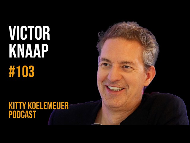 Victor Knaap: AI-Revolutie & Transformatie van de Reclame Industrie | Kitty Koelemeijer Podcast #103