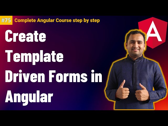 Template Driven Forms in Angular | Complete Angular Tutorial For Beginners