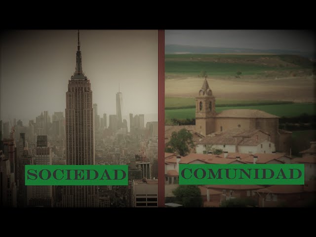 ¿Estamos perdiendo comunidad? - Teoría de la Gemeinschaft y la Gesellschaft