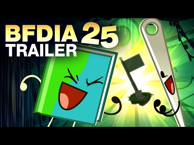 BFDIA 25 TRAILER — EPISODE OUT NOW!