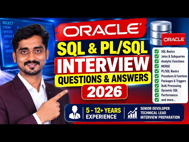 Top 25 Oracle SQL & PL/SQL Interview Questions & Answers 2026 | 5–12+ Years Experience