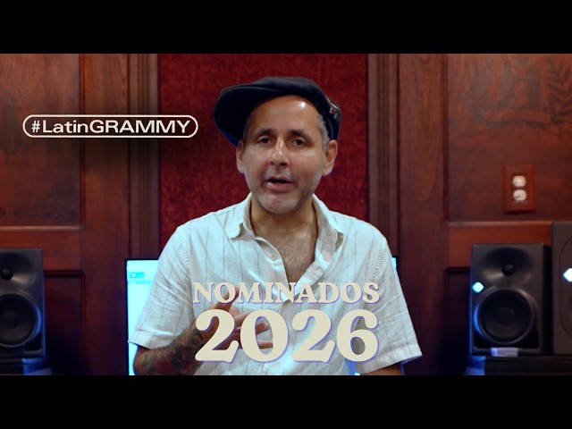 Nominados Latin GRAMMY 2026: Grabación del Año