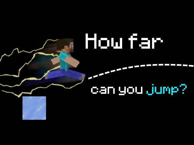 What is the furthest you can jump in Minecraft?