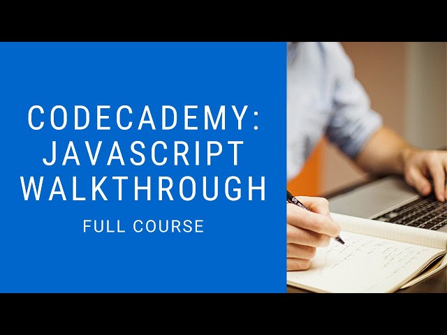 Codecademy Learn Javascript Full Walkthrough