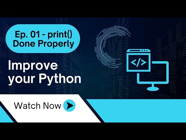 Improve Your Python - print() done properly