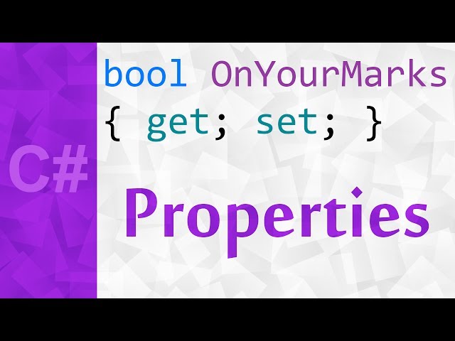 [C#] Properties & Accessors Tutorial with Examples | get, set & value keywords in C#